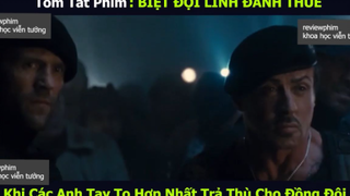 lính đánh thuê p4 #reviewphimkhvt