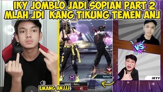 ANDRA VS IKYY!! BERANINYA BERANINYA DIA NIKUNG KITA KASIH PAHAM YGY | FREE FIREE