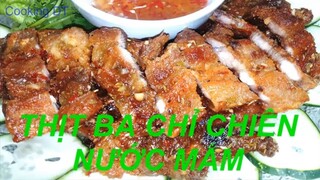 THỊT BA CHỈ CHIÊN NƯỚC MẮM SẢ ỚT - Bí quyết để da luôn giòn kể cả khi thịt đã nguội / By Cooking DT