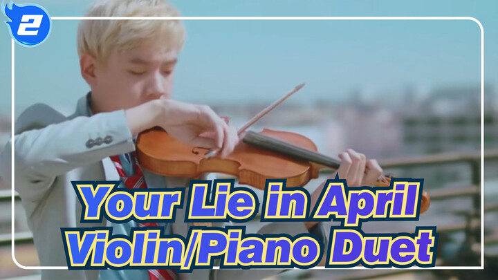 Your Lie in April Medley ft. LilyPichu - Violin/Piano Duet_2