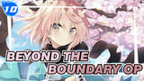 [Beyond the Boundary] Great OP Compilation (P3)_10