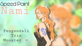 Pengendali Trio Monster ☠️ || Speed Paint Nami