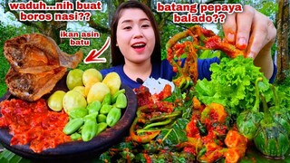 MAKAN BATANG PEPAYA BALADO IKAN ASIN BATU SAMBEL TERASI LALAPAN JENGKOL MENTAH CAMPUR PETE TERONG