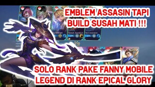 Solo Rank Pake Fanny Mobile Legend Epical Glory???