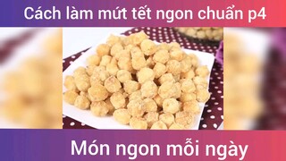 Làm mứt tết ngon chuẩn vị p4