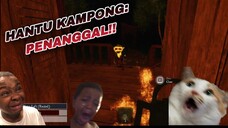 HANTU KAMPONG: PENANGGAL!!