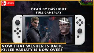 WESKER IS BACK AND EVERYONE IS USING IT AGAIN! DEAD BY DAYLIGHT SWITCH 379