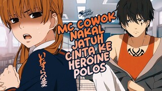 Anime Di Mana Cowok Nakal Jatuh Cinta Dengan Cewek Polos