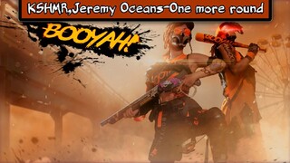 KSHMR,Jeremy Oceans - One More Round[Free Fire Booyah Day Theme Song] (music bagus untuk telinga)#10