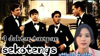 Baru Rilis (Film Sekotengs ,4 Dokter Tampan)