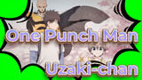 One Punch Man|[Uzaki-chan ]Prequel