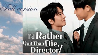[full version ]🤭I'd rather quit than die, director[1-65]