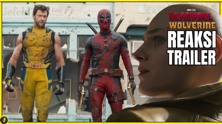 Reaksi DEADPOOL & WOLVERINE: Kembar Professor X? #trailerreaction