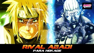 RIVAL ABADI PARA HOKAGE 1-7