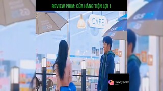 Tóm tắt phim: Cửa hàng tiện lợi p2 #phimhay