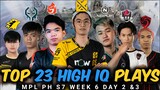 🔥TOP 23 HIGH IQ PLAYS IN MPL PH S7 WEEK 6 DAY 2 &3 - Mobile Legends Bang Bang
