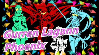 Tengen Toppa Gurren Lagann | [Epik] MAD - Phoenix