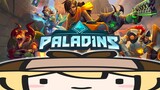 【PALADINS】Relaxing w/ some games!