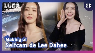 [Making of] Selfcam de Lee Dahee | #EntretenimientoKoreano| LUCA_EP.5