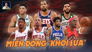 NHẬN ĐỊNH NBA PLAY-OFFS: MIỀN ĐÔNG "KHÓI VÀ LỬA"