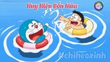 Review Doraemon - Nobita Rủ Doraemon Đi Tắm Sông | #CHIHEOXINH | #1098