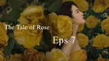 The Tale of Rose Eps 7 SUB ID