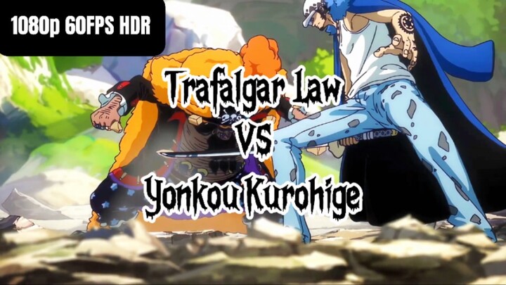 Trafalgar D Water Law vs Yonkou Kurohige