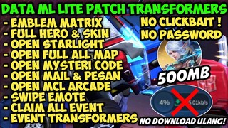 Data ML Lite Full Event 500Mb Terbaru Patch Transformers - Ml Lite - Mlbb Lite - Cara Atasi Lag ML