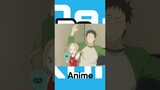 3 rekomendasi anime dengan tema mengasuh anak yang cocok buat wibu tua seperti kalian #shorts