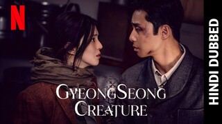 GyeongSeong Creature S01 E02 Korean Drama In Hindi & Urdu Dubbed (Creature Of Humans)