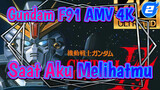 Gundam F91 AMV 4K -Saat Aku Melihatmu-_2