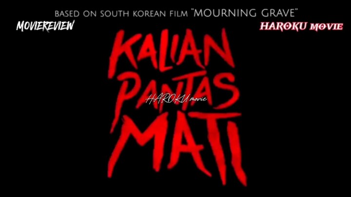 Kalian pantas mati. Bukan nyumpahin, tapi judulnya emang gitu