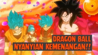 Dragon Ball - Nyanyian Kemenangan❗❗