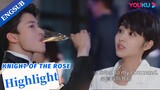 Special force soldier asks CEO to follow her commander | Knight of the Rose | YOUKU