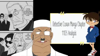 Detective Conan Manga Chapter 1103 Analysis| Wakasa Kuroda Wakita| Wakasa is Asaca