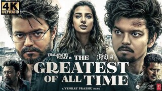 The Greatest Of All Time (GOAT) 2024 Full Movie Hindi HD || Thalapathy Vijay, Sneha Prabhu devara