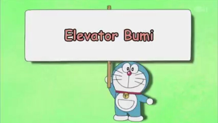 film kartun Doraemon bahasa indonesia elevator bumi