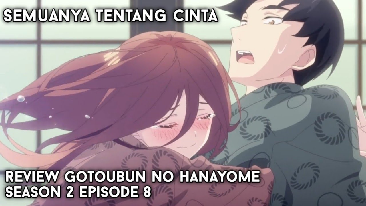 Gotoubun no hanayome episode 8 sub indo 