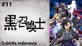 Kuro no Shoukanshi Episode 11 Subtitle Indonesia
