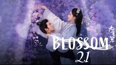 Ep-21 Blossom