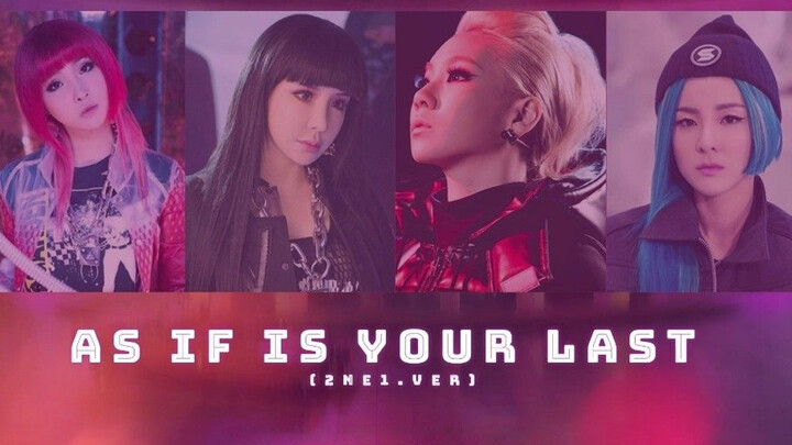 "As If It's Your Last": Meniru Suara 2NE1 + Lirik Baru