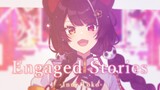 【MV】Engaged Stories／戌亥床