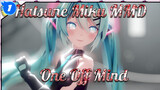 One Off Mind | First Attempt | MMD_1