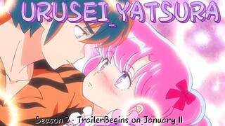 URUSEI_YATSURA_Season_2_-_TrailerBegins_on_January_11.