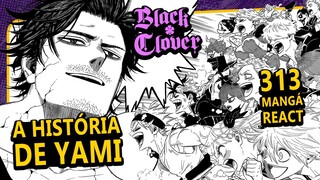 YAMI TE AMA (Black Clover 313 | Mangá React)