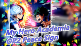 [My Hero Academia] OP2 Peace Sign feat. Aruvn [ dj-Jo Remix ] Extended_Full-HD