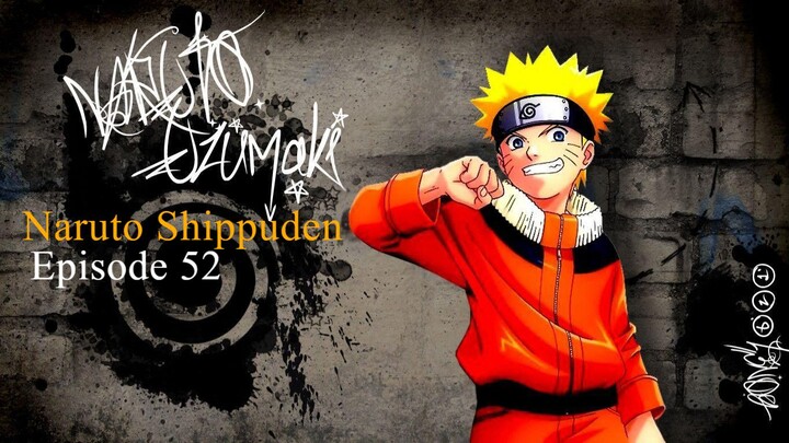 Naruto shippuden - Episode 52 | Tagalog Dubbed