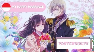 [FANDUB BAHASA INDONESIA] Trailer 2-My Happy Marriage