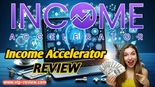 Ultimate Income Accelerator Review: Achieve High Earnings in 2024 with AI