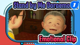 Stand by Me Doraemon 2 Emotional Clip_1